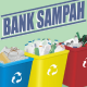 Bank Sampah sebagai Solusi Ekonomi dan Lingkungan di Perkotaan